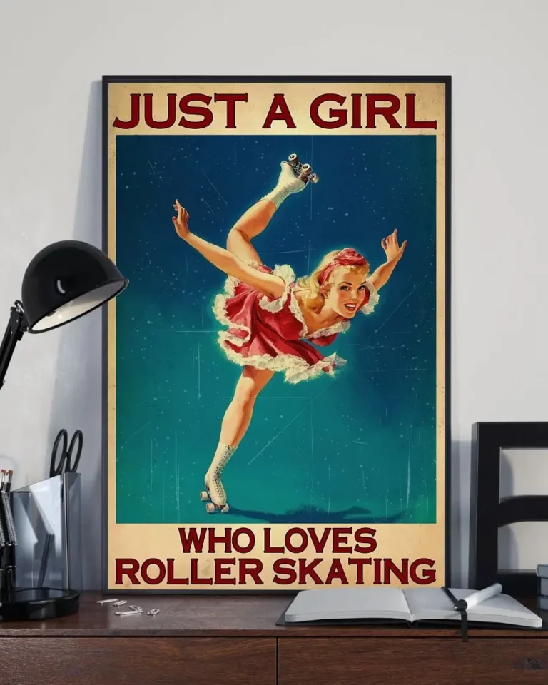 Just a Girl Who Loves Roller Skating Home Decor Wallart Poster