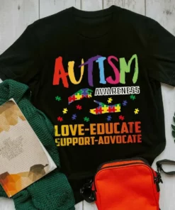 Love Educate Support Advocate Autisn Awareness Tshirt