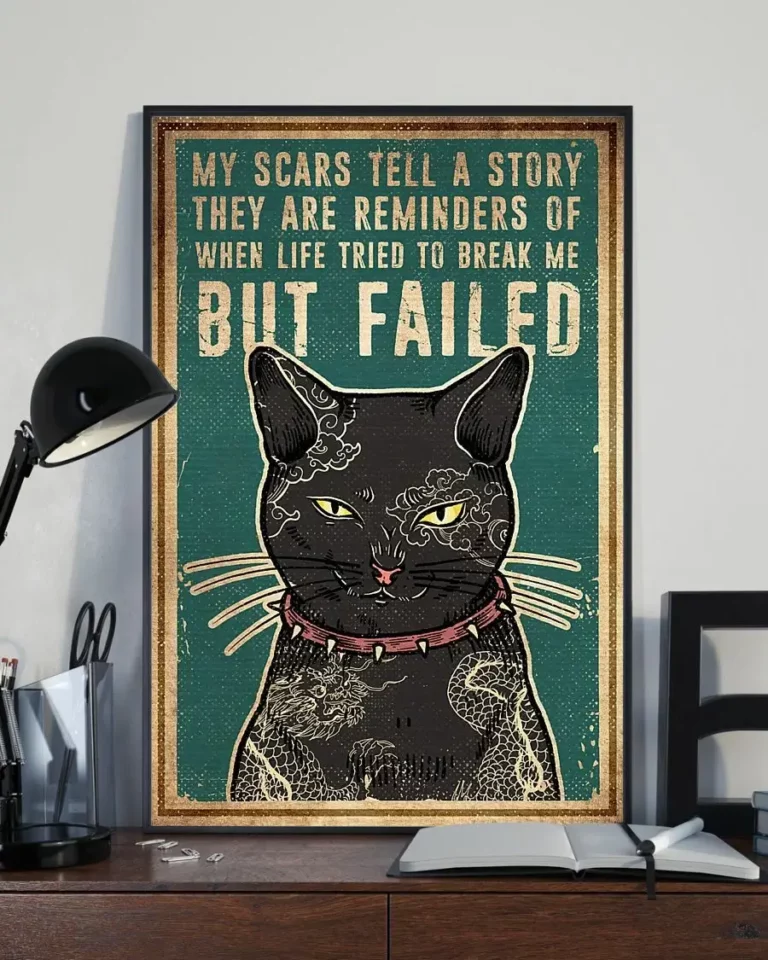 My Scars Tell a Story They Are Reminders Tattoo Black Cat Poster