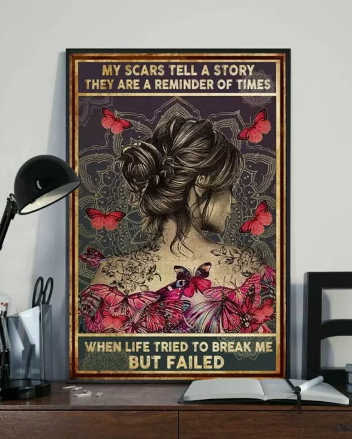 My Scars Tell A Story They Are A Reminder Of Times Yoga Butterfly Poster