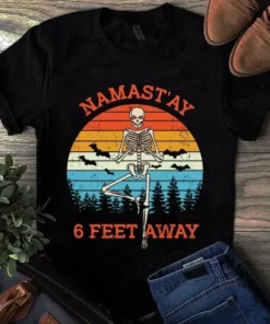 Namastay 6 Feet Away Skeleton Halloween Vintage Tshirt