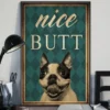 Nice Butt Boston Terrier Dog Vintage Poster 2 Nice Butt Boston Terrier Dog Vintage Poster
