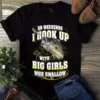 On Weekends I Hook Up With Big Girls Who Swallows - Fishing Tshirt 3 On Weekends I Hook Up With Big Girls Who Swallows Fishing Tshirt