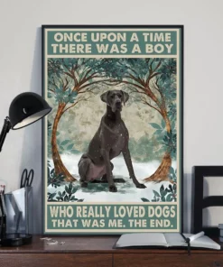 Once Upon A Time There Was A Boy Who Really Loved Dogs Great Dane Poster