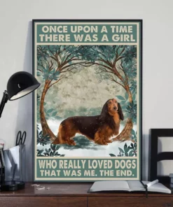 Once Upon A Time There Was A Girl Who Loved Dog Red Long Haired Dachshund Poster