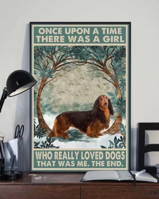 Once Upon A Time There Was A Girl Who Loved Dog Red Long Haired Dachshund Poster