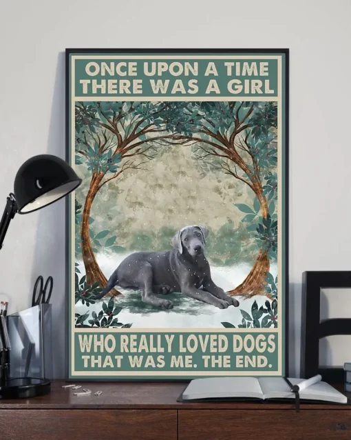 Once Upon A Time There Was A Girl Who Really Loved Dogs Silver Labrador Poster