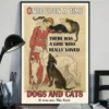 Once Upon a Time There Was a Girl Who Really Loved Dogs and Cats Poster