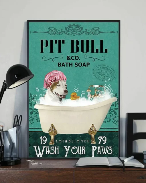 Pit Bull And Co Bath Soap Wash Your Paws Dog Poster