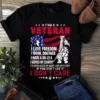 I'm A Veteran I Love Freedom I Wore Dogtags I Served My Country Tshirt 3 Im a Veteran I Love Freedom I Wore Dogtags I Served My Country Tshirt