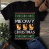 Meowy Christmas Funny Meow Cat Christmas Xmas Gift Tshirt 3 Meowy Christmas Funny Meow Cat Christmas Xmas Gift Tshirt