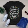 My Favorite Color Is Christmas Lights Christmas Xmas Gift Tshirt 2 My Favorite Color Is Christmas Lights Christmas Xmas Gift Tshirt