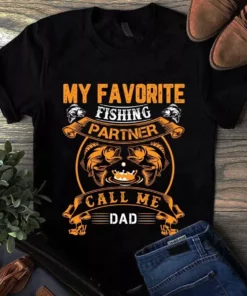 My Favorite Fishing Partner Call Me Dad Fishing Bass Tshirt
