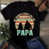 My Favorite People Call Me Papa Dad Father Gift Tshirt