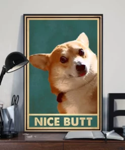 Nice Butt Funny Corgi Dog Home Decor Wallart Poster