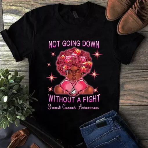 Not Going Down Without Fight African American Breast Cancer Tshirt