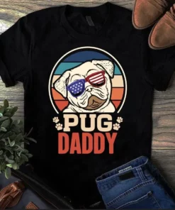 Pug Daddy United States Flag Pug Father Dad Dog Gift Tshirt