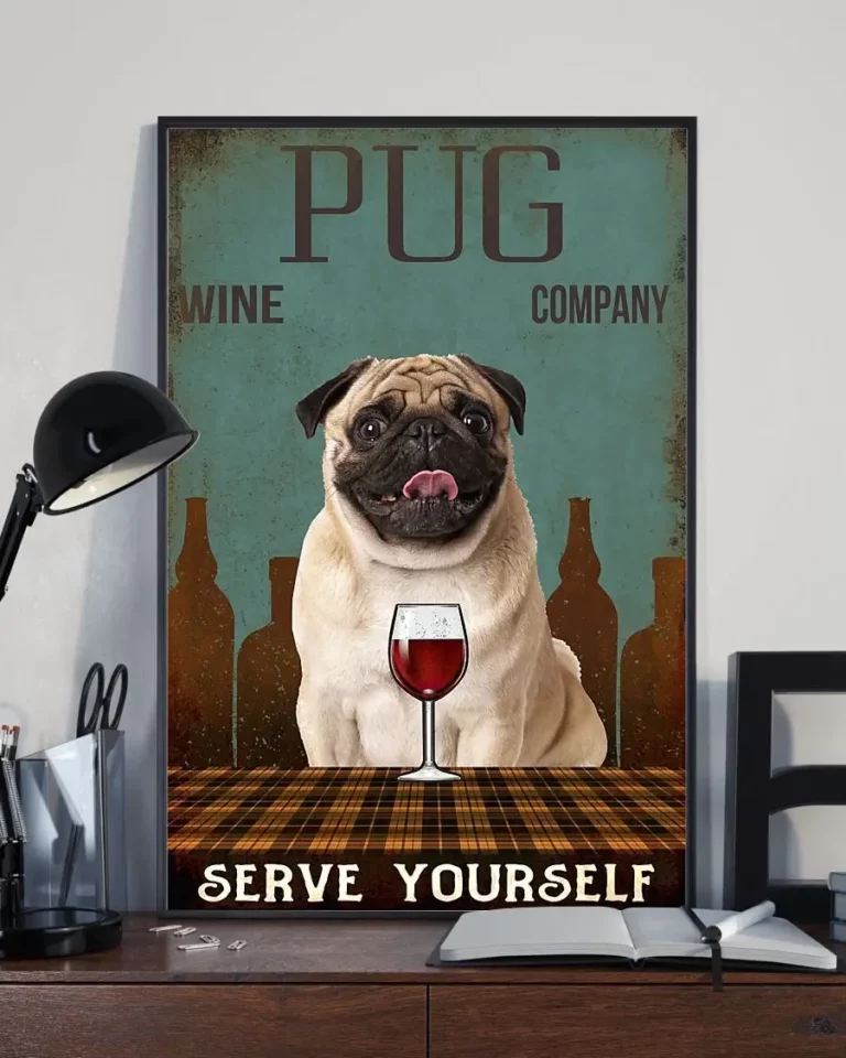 Pug Wine Company Serve Yourself Dog Poster