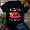 I'm A Nurse And This Is My Week Happy Nurse Week Gift Tshirt 3 Im a Nurse and This Is My Week Happy Nurse Week Gift Tshirt