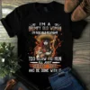I'm A Grumpy Old Woman I'm Too Old To Fight Too Slow To Run Tshirt 2 Im a grumpy old woman im too old to fight too slow to run Tshirt