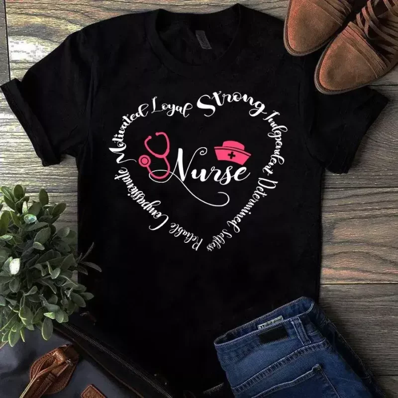 Motivated Loyal Strong Independent Heart Nurse Gift Tshirt
