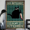 No Bitchin in My Kitchen Naughty Black Cat Poster