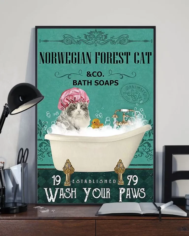 Norwegian Forest Cat and Co Bath Soap Wash Your Paws Poster