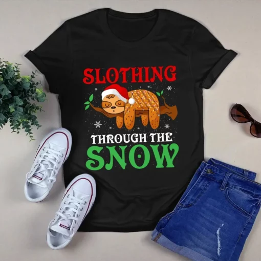 Slothing Through The Snow Christmas Sloth Xmas Gift Tshirt