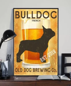 French Bulldog Old Dog Brewing Co Dog Beer Poster