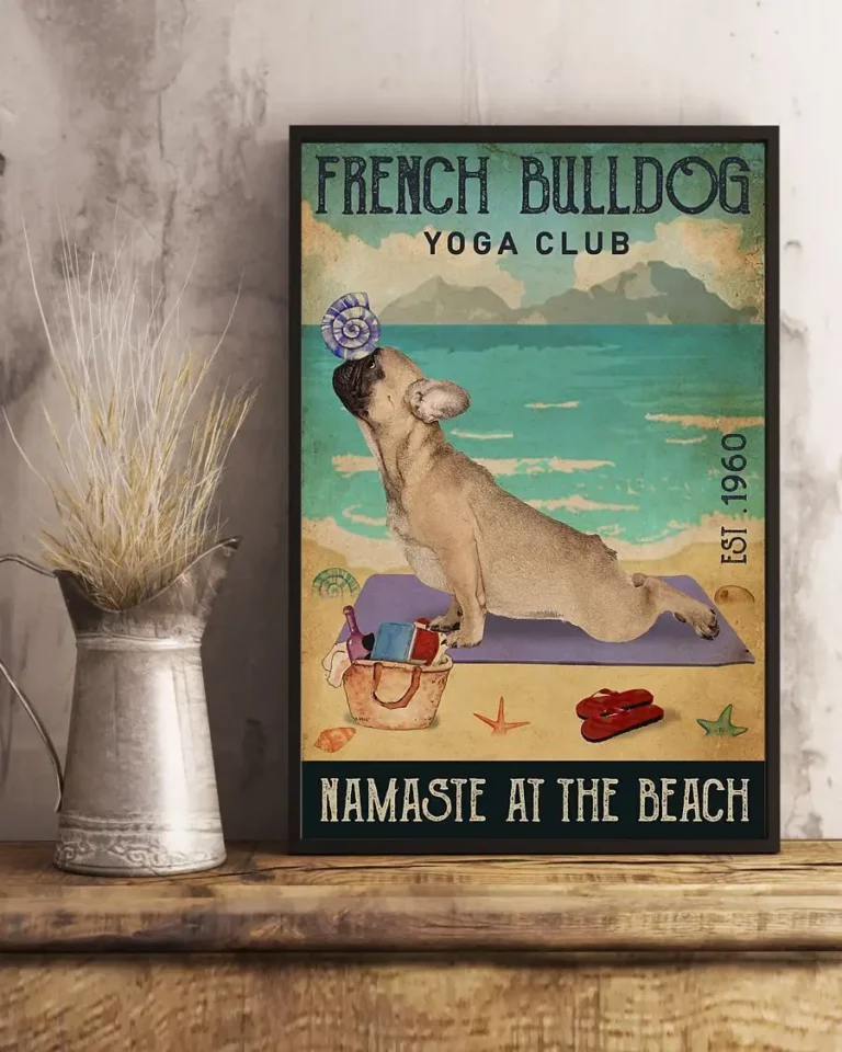 French Bulldog Yoga Club Namaste at the Beach Dog Poster
