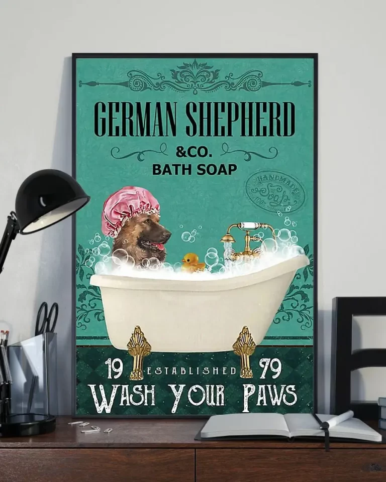 German Shepherd and Co Bath Soap Wash Your Paws Dog Poster