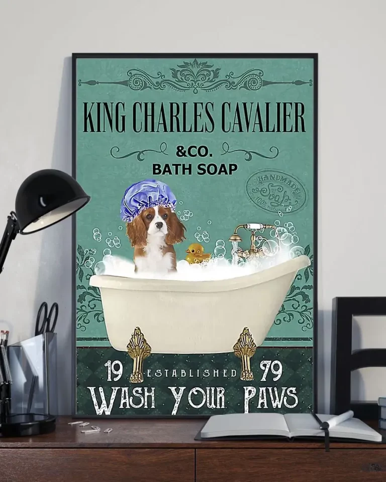 King Charles Cavalier and Co Bath Soap Wash Your Paws Blue Cap Dog Poster