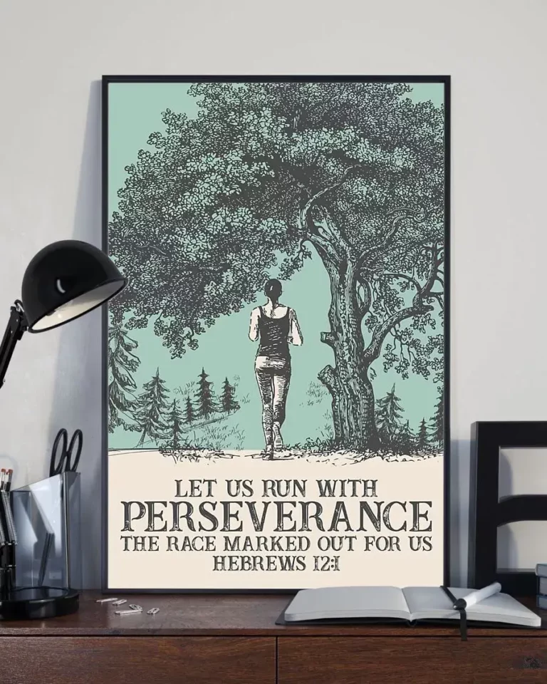 Let Us Run With Perseverance the Race Marked Out for Us Running Poster