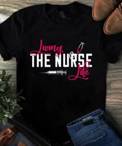 Loving The Nurse Life Tool Nurse Gift Tshirt