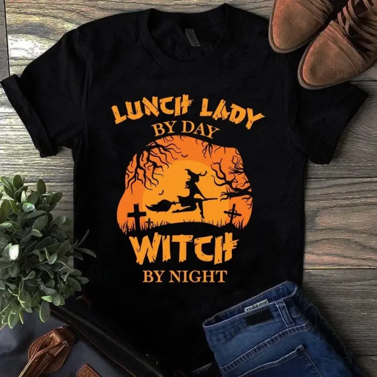 Lunch Lady by Day Witch by Night Halloween Tshirt