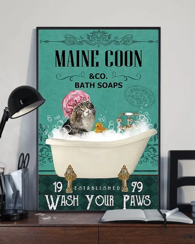 Maine Coon Cat And Co Bath Soap Wash Your Paws Poster