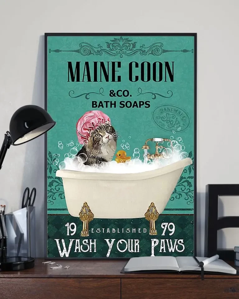 Maine Coon Cat and Co Bath Soap Wash Your Paws Poster