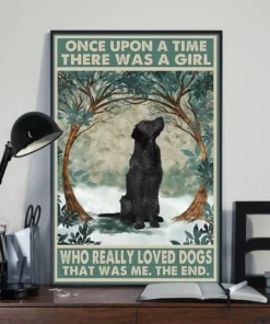 Once Upon A Time There Was A Girl Who Really Loved Dogs Black Golden Poster