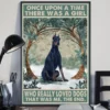 Once Upon A Time There Was A Girl Who Really Loved Dogs Doberman Poster 2 Once Upon a Time There Was a Girl Who Really Loved Dogs Doberman Poster