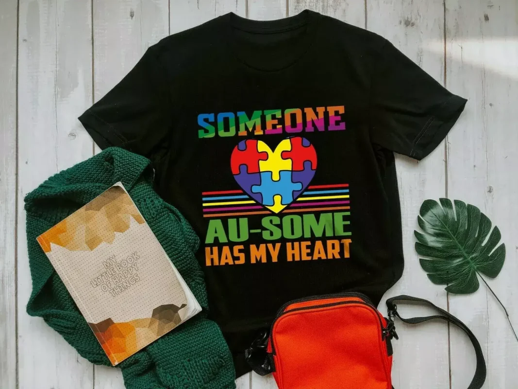 Someone Au-some Has My Heart Autism Tshirt