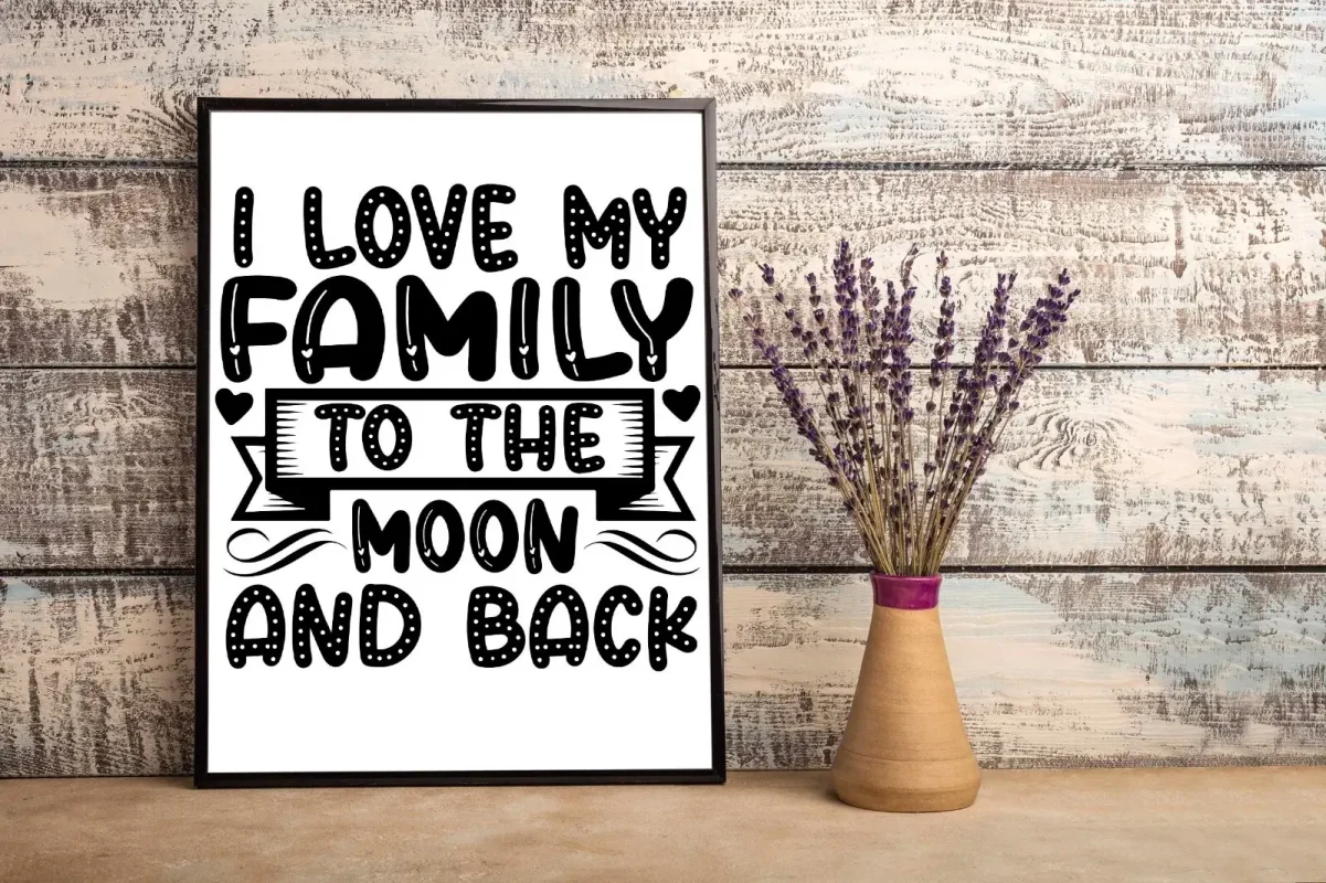 I Love My Family To The Moon And Back Home Decor Wall Art Poster