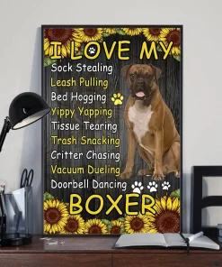 I Love My Sock Stealing Leash Pulling Sunflower Boxer Dog Poster