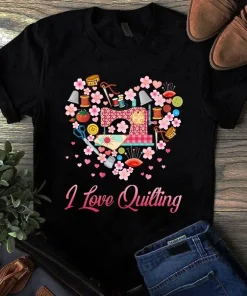 I Love Quilting Heart Shape Sewing Quilting Tool Tshirt