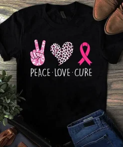 Peace Love Cure Heart Pink Ribbon Breast Cancer Awareness Gift Unisex Tshirt
