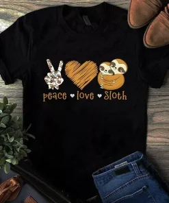 Peace Love Sloth Gift Funny Sloth Lover Tshirt