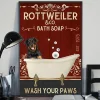 Rottweiler and Co Bath Soap Wash Your Paw Dog Poster