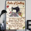 Rules of Quilting Dont Bleed on the Quilt Sewing Quilting Poster